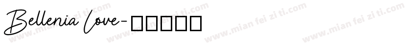 Bellenia Love字体转换